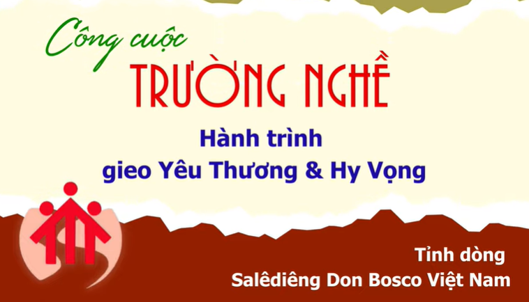 LƯỢC SỬ CÁC TRƯỜNG NGHỀ DON BOSCO VIỆT NAM