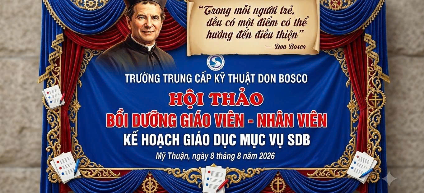 ĐỒNG HÀNH BẰNG TRÍ TUỆ VÀ YÊU THƯƠNG: HỘI THẢO BỒI DƯỠNG GIÁO VIÊN – NHÂN VIÊN VỀ KẾ HOẠCH GIÁO DỤC MỤC VỤ SDB 2026